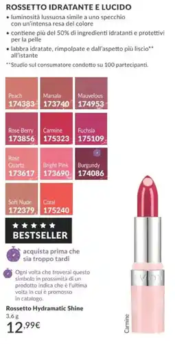 Avon Avon Rossetto Hydramatic Shine offerta