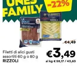 Unes Filetti di alici gusti assortiti Rizzoli offerta