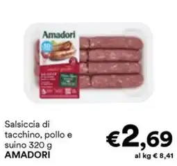 Unes Salsiccia di tacchino, pollo e suino AMADORI offerta