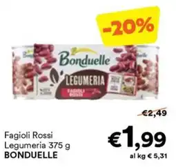 Unes Fagioli Rossi Legumeria BONDUELLE offerta