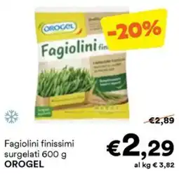 Unes Fagiolini finissimi surgelati OROGEL offerta