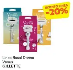Unes Linea Rasoi Donna Venus Gillette offerta