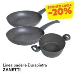 Unes Linea padelle Durapietra ZANETTI offerta