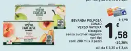 Conad Superstore Beveranda polposa Verso Natura biologica senza zuccheri aggiunti offerta