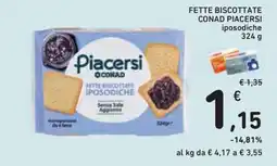 Conad Superstore Fette biscottate iposodiche Piacersi offerta