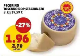PENNY Pecorino Toscano Dop Stagionato offerta