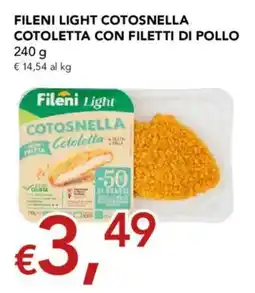 Migross Supermercati e Market Fileni Light Cotosnella Cotoletta con filetti di pollo offerta