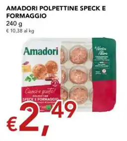 Migross Supermercati e Market Amadori polpette speck e formaggio offerta