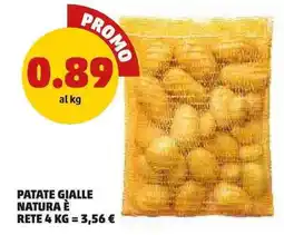 PENNY Patate gialle natura è offerta