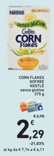 Conad Superstore Nestle Corn Flakes Gofree senza glutine offerta