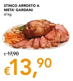 Migross Supermercati e Market Stinco arrosto a meta' gardani offerta