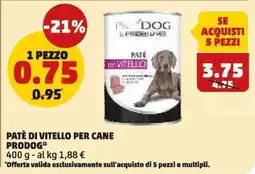 PENNY Paté di vitello per cane Prodog* offerta
