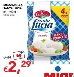 Migross Supermercati e Market Mozzarella Santa Lucia offerta