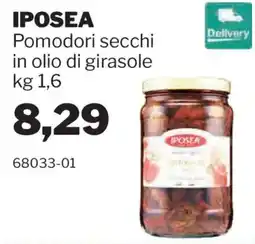 GrosMarket Pomodori secchi Iposea offerta
