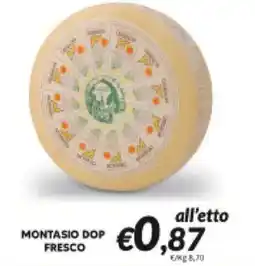 Supermercati Visotto Montasio DOP Fresco offerta