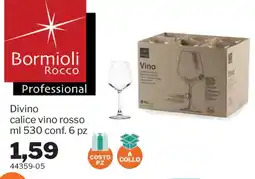 GrosMarket Divino calice vino rosso Bormioli Rocco Professional offerta
