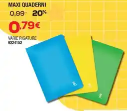 Self Maxi quaderni offerta