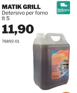 GrosMarket Matik Grill Detersivo per forno offerta