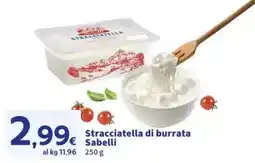 Sigma Stracciatella di burrata Sabelli offerta