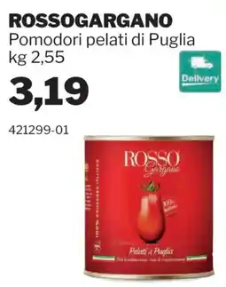 GrosMarket Rossogargano Pomodori pelati di Puglia offerta