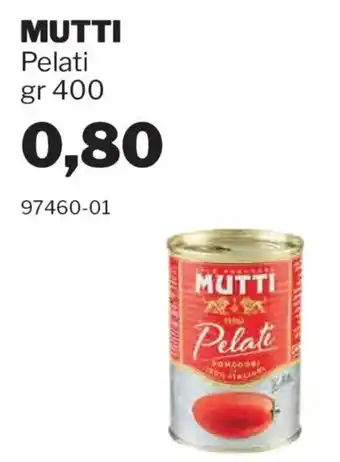 GrosMarket Mutti Pelati offerta