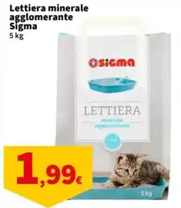Sigma Lettiera minerale aggloemerante Sigma offerta