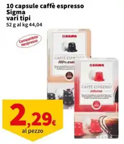 Sigma Caffè espresso Sigma offerta