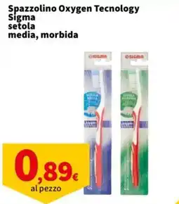 Sigma Spazzolino Oxygen Tecnology Sigma offerta