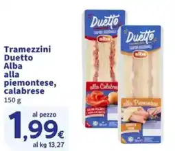 Sigma Tramezzini Duetto Alba alla piemontese, calabrese offerta