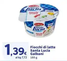 Sigma Fiocchi di latte Santa Lucia Galbani offerta