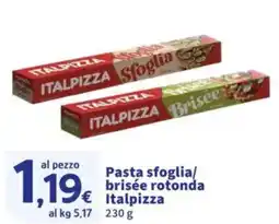 Sigma Pasta sfoglia/brisée rotonda Italpizza offerta