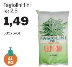 GrosMarket Fagiolini fini Gelparma offerta