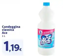 Sigma Candeggina classica Ace offerta