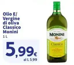 Sigma Olio E/Vergine di oliva Classico Monini offerta