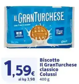 Sigma Biscotto Il GranTurchese classico Colussi offerta
