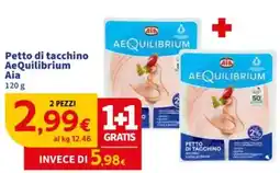 Sigma Petto di tacchino AeQuilibrium Aia offerta