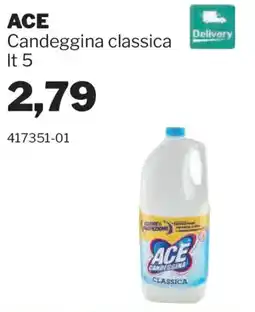 GrosMarket ACE Candeggina classica offerta