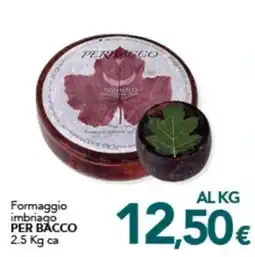 Altasfera Formaggio imbrìago per bacco offerta