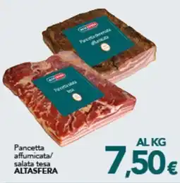 Altasfera Pancetta affumicata salata tesa ALTASFERA offerta