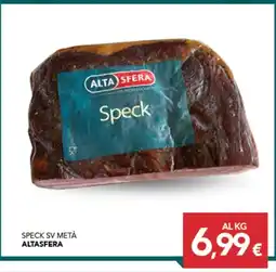 Altasfera Speck Alta Sfera offerta