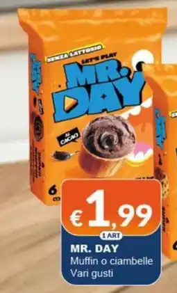Mister Risparmio Mr. Day Muffin o ciambelle offerta