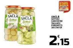 SpesaPiù Supermercati Saclà Sottoli Carciofini Tagliati/Funghetti offerta