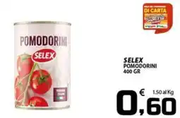 SpesaPiù Supermercati Pomodorini Selex offerta