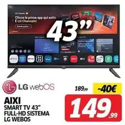 Telitaly AIXI SMART TV 43" FULL-HD SISTEMA LG WEBOS offerta
