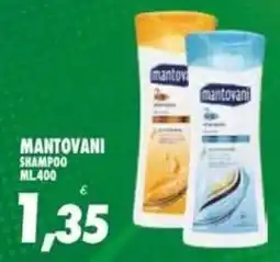 Compri Meglio Mantovani shampoo offerta