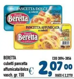 Del Prete Distribuzioni Beretta cubetti pancetta affumicata/dolce offerta