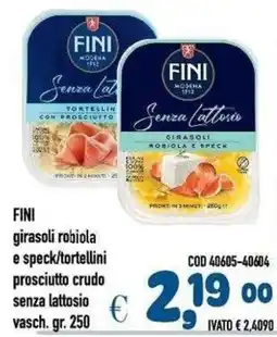 Del Prete Distribuzioni FINI girasoli robiola e speck/tortellini prosciutto crudo senza lattosio offerta