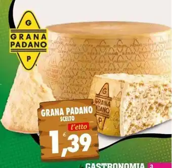 Compri Meglio Grana Padano scelto offerta