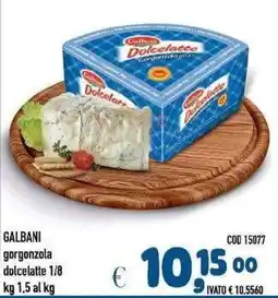 Del Prete Distribuzioni Galbani gorgonzola dolcelatte offerta