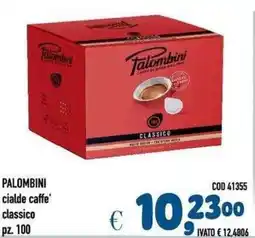 Del Prete Distribuzioni Palombini cialde caffe' classico offerta